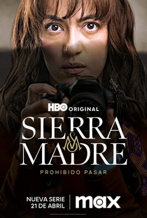 Sierra Madre: Passagem Proibida (1ª Temporada) - Poster / Capa / Cartaz - Oficial 4