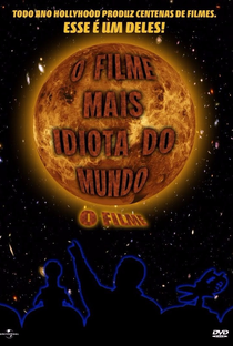 O Filme Mais Idiota do Mundo - Poster / Capa / Cartaz - Oficial 1