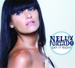 Nelly Furtado: Say It Right