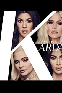 Keeping Up With the Kardashians (18ª Temporada) - Poster / Capa / Cartaz - Oficial 1