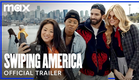 Swiping America | Official Trailer | Max
