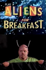 Aliens for Breakfast (Aliens for Breakfast)