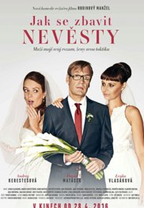How to Shake Off a Bride  (Jak se zbavit nevesty)
