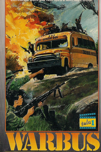  de Filme Warbus: Ônibus de Guerra (1985)