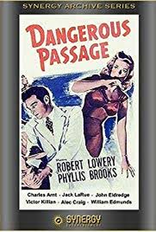 Poster 2 de Filme Dangerous Passage (1944)