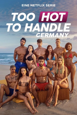 Brincando com Fogo: Alemanha (2ª Temporada) (Too Hot to Handle: Germany (Season 2))