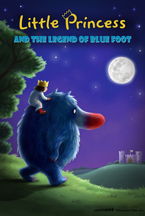 Little Princess and the Legend of Blue Foot - Poster / Capa / Cartaz - Oficial 1