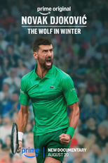 Novak Djokovic: Lobo no Inverno (Novak Djokovic: The Wolf in Winter)