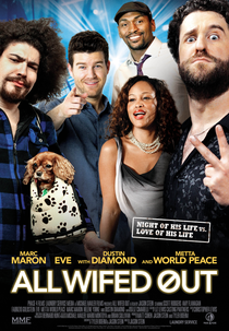 All Wifed Out (All Wifed Out)