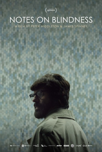 Notes on Blindness - Poster / Capa / Cartaz - Oficial 1