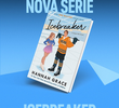 Icebreaker (1ª Temporada)