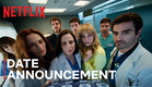 Breathless: Season 2 | Date Announcement | Netflix