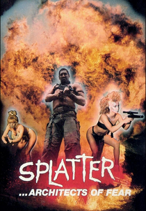 Splatter: The Architects of Fear (Splatter: The Architects of Fear)