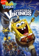 Bob Esponja – Aventuras Vikings (Spongebob Squarepants - Viking Adventures)