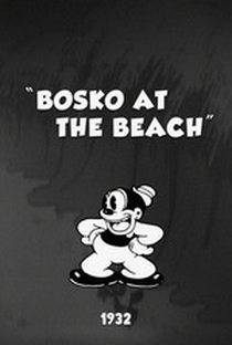 Bosko at the Beach - Poster / Capa / Cartaz - Oficial 1