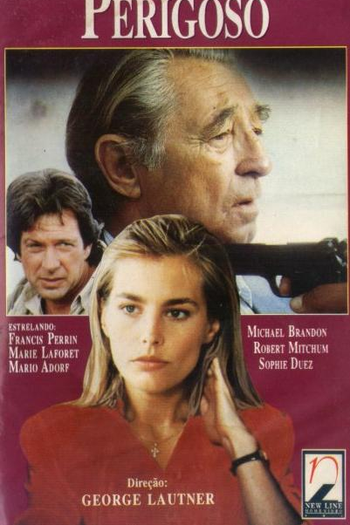 Poster de Filme Verdadeiramente Perigoso (1990)