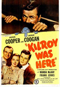 Herói em Apuros (Kilroy Was Here)