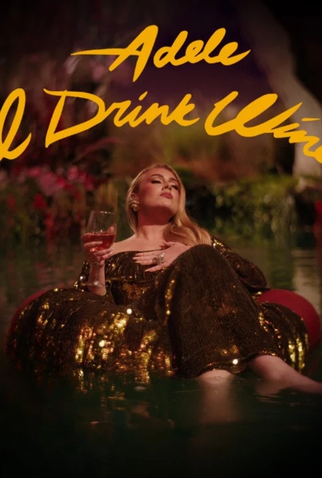 Poster 1 de Curta Adele - I Drink Wine (2021)