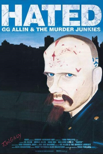 Hated: GG Allin and the Murder Junkies - Poster / Capa / Cartaz - Oficial 3