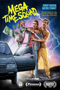 Mega Time Squad - Poster / Capa / Cartaz - Oficial 1