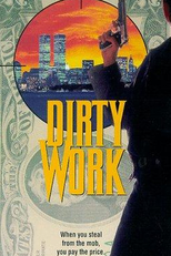 O Preço da Lealdade (Dirty Work)