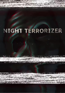 Night Terrorizer (Night Terrorizer)