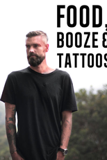 Food, Booze & Tattoos (Food, Booze & Tattoos)