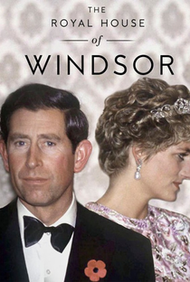 The Royal House of Windsor - Poster / Capa / Cartaz - Oficial 2