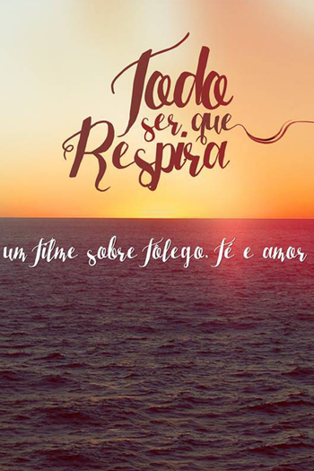 Poster de Filme Todo ser que Respira (2015)