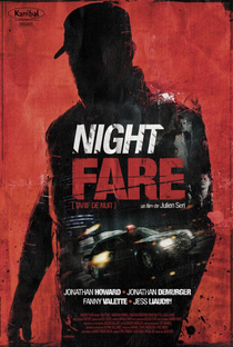 Night Fare - Taxista do Mal - Poster / Capa / Cartaz - Oficial 2