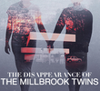 The Disappearance of the Millbrook Twins