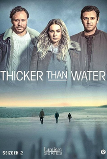 Thicker Than Water (2ª Temporada) - Poster / Capa / Cartaz - Oficial 1