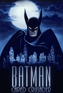 Batman: Cruzado Encapuzado (2ª Temporada) - Poster / Capa / Cartaz - Oficial 1