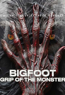 Bigfoot Grip of the Monster (Bigfoot Grip of the Monster)