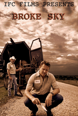 Poster 1 de Filme Broke Sky (2007)
