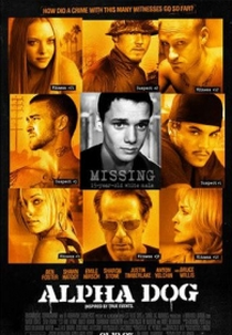 Alpha Dog (Alpha Dog)