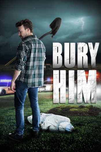 Poster de Filme Bury Him (2024)