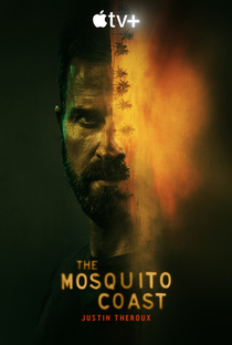 A Costa do Mosquito (1ª Temporada) - Poster / Capa / Cartaz - Oficial 1