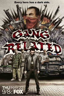 Gang Related (1ª Temporada) - Poster / Capa / Cartaz - Oficial 1