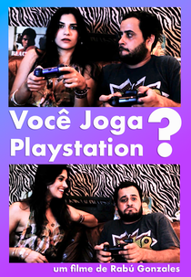 Você Joga Playstation? (Você Joga Playstation?)