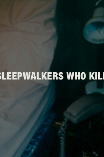  de Filme Sleepwalkers Who Kill (2001)