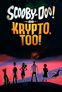 Scooby-Doo e Krypto, o Supercão - Poster / Capa / Cartaz - Oficial 2
