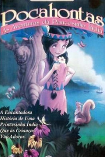 Pocahontas - As Aventuras da Princesinha Índia - Poster / Capa / Cartaz - Oficial 2