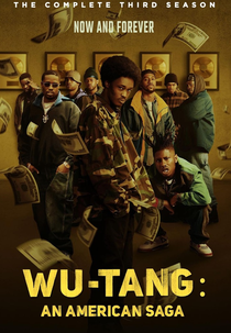 Wu-Tang: An American Saga (3ª Temporada) (Wu-Tang: An American Saga (3ª Temporada))