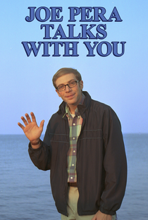 Joe Pera Talks With You (2ª Temporada) - Poster / Capa / Cartaz - Oficial 1