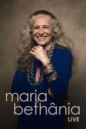 Poster de Filme Maria Bethânia - Live (2021)