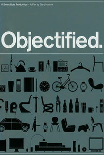 Objectified - Poster / Capa / Cartaz - Oficial 3