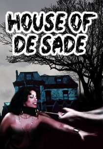 House of De Sade (House of De Sade)