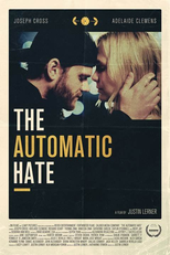 The Automatic Hate (The Automatic Hate)
