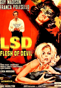 LSD - Flesh of Devil (LSD - Inferno per pochi dollari)
